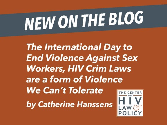 Its The International Day To End Violence Against Sex Workers…and Hiv